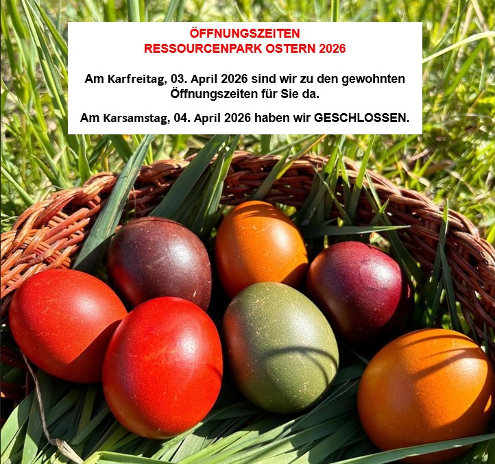 Ressourcenpark Öffnungszeiten Ostern