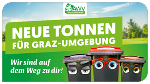 Drei Mülltonnen vor Landschaft mit Werbeslogan: Neue Tonnen für Graz-Umgebung. Wir sind auf dem Weg zu dir