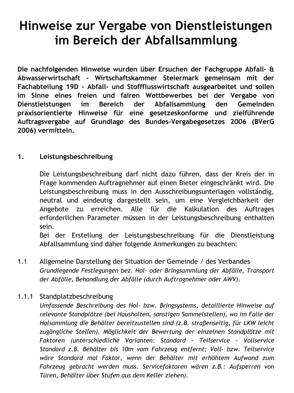 Vergabe von Dienstleistungen Vergabe von Dienstleistungen