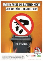 Lithium Akkus und Batterien nicht zum Restmüll - Brandgefahr! © AWV Weiz