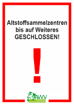 ASZ geschlossen! © AWV Weiz ASZ geschlossen! © AWV Weiz