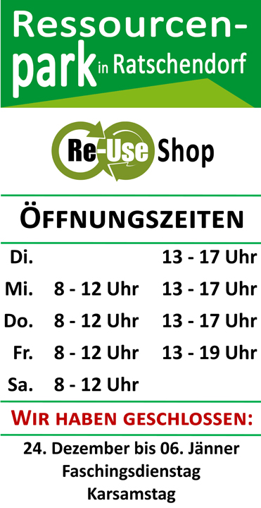 Öffnungszeiten - Ressourcenpark und Re-Use Shop in Ratschendorf