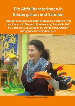 Umwelt- und Abfallberaterin Edith Stöcklmayr © AWV Leoben