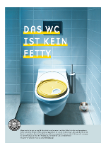 Das WC ist kein Fetty